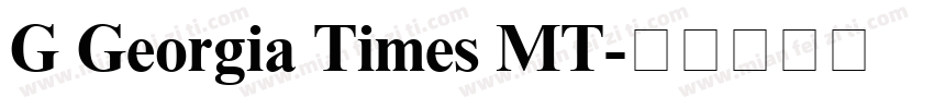 G Georgia Times MT字体转换